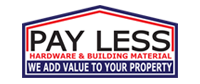 Pay Less Hardware & Building Material